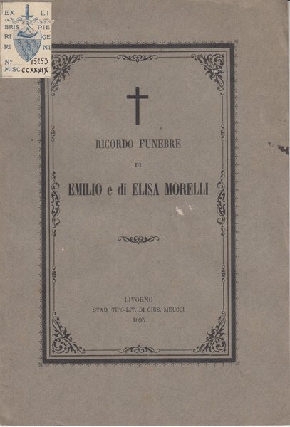Ricordo Funebre Di Emilio E Di Elisa Morelli | Immagine Gallery 1