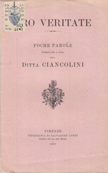 PRO VERITATE POCHE PAROLE PUBBLICATE A CURA DELLA DITTA CIANCOLINI