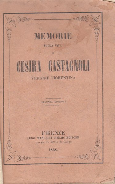 Memorie Sulla Vita Di Cesira Castagnoli Vergine Fiorentina | Immagine Gallery 1