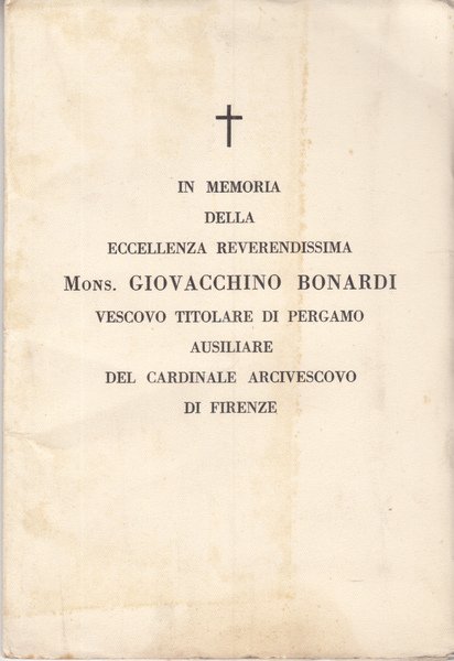 IN MEMORIA DELLA ECCELLENZA REVERENDISSIMA MONS. GIOVACCHINO BONARDI VESCOVO TITOLARE …