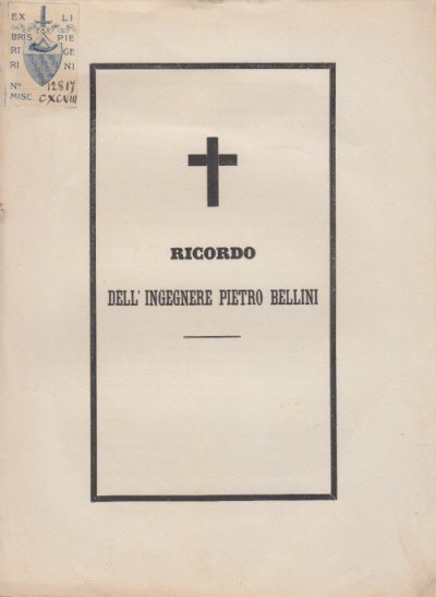 RICORDO DELL'INGEGNERE PIETRO BELLINI