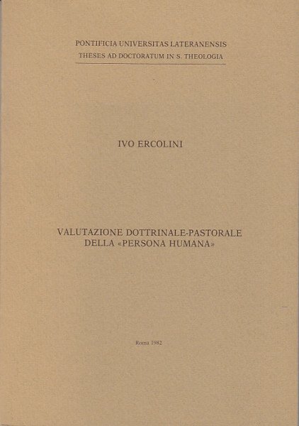 VALUTAZIONE DOTTRINALE PASTORALE DELLA 'PERSONA HUMANA'