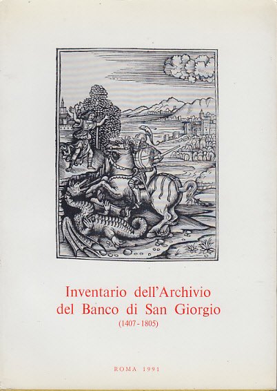 INVENTARIO DELL'ARCHIVIO DEL BANCO DI SAN GIORGIO (1407-1805). VOL. III …