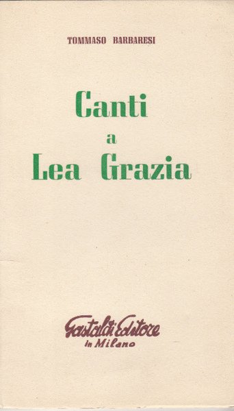 CANTI A LEA GRAZIA