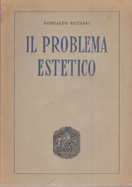 IL PROBLEMA ESTETICO