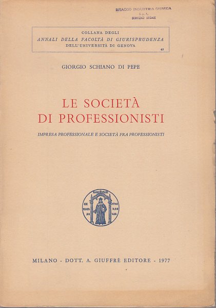 LE SOCIET DI PROFESSIONISTI IMPRESA PROFESSIONALE E SOCIET FRA PROFESSIONISTI