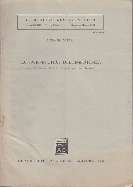 LA PERPETUIT DELL'IMPOTENZA NOTE ALLA SENTENZA ROTALE DEL 10 APRILE …