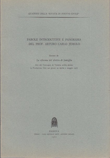 PAROLE INTRODUTTIVE E PANORAMA DEL PROF. ARTURO CARLO JEMOLO ESTRATTI …