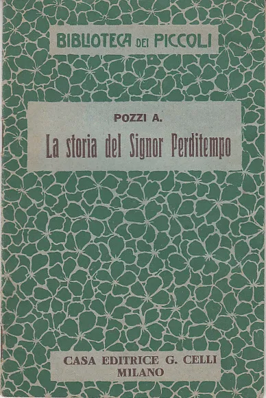 La Storia Del Signor Perditempo