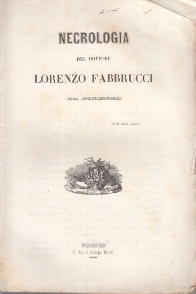 NECROLOGIA DEL DOTTORE LORENZO FABBRUCCI DA FIRENZE