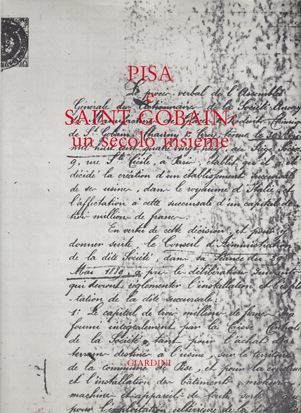 PISA E SAINT GOBAIN UN SECOLO INSIEME