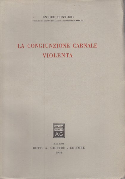 LA CONGIUNZIONE CARNALE VIOLENTA