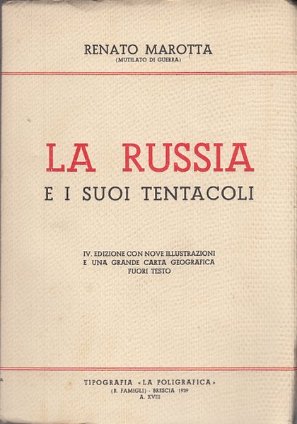 LA RUSSIA E I SUOI TENTACOLI