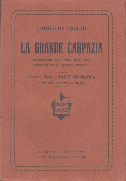 LA GRANDE CARPAZIA INTRODUZIOE ALLO STUDIO DELLE QUESTIONI DEL VICINO …
