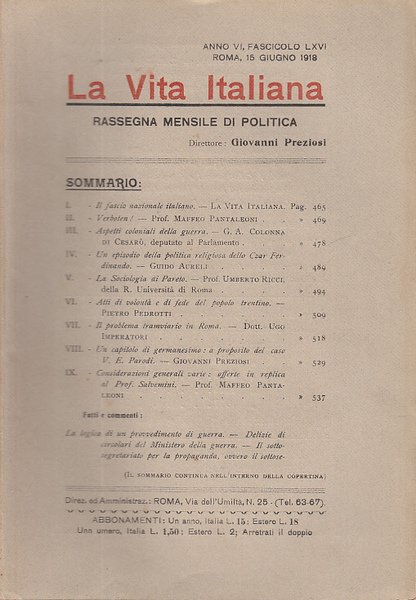 LA VITA ITALIANA RASSEGNA MENSILE DI POLITICA INTERNA ESTERA, COLONIALE …