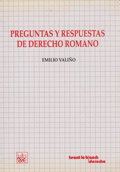 PREGUNTAS Y RESPUESTAS DE DERECHO ROMANO