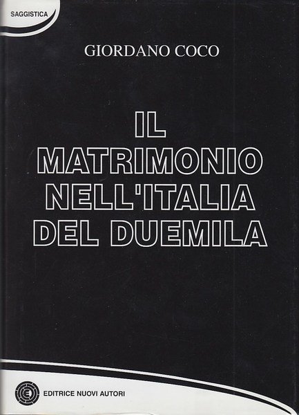 IL MATRIMONIO NELL'ITALIA DEL DUEMILA