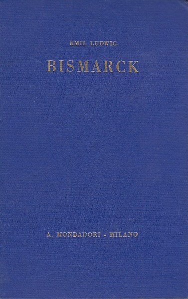 Bismarck Storia di un lottatore