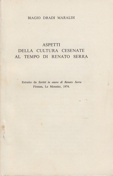 Aspetti della cultura cesenate al tempo di Renato Serra
