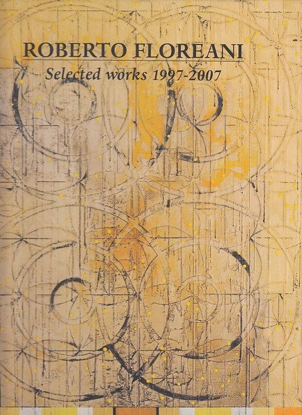 Selected Works 1997-2007