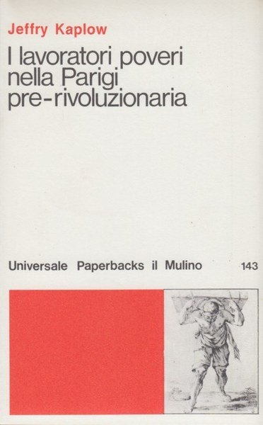 I lavoratori poveri nella Parigi pre-rivoluzionaria