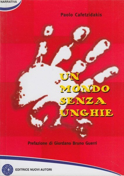 Un mondo senza unghie