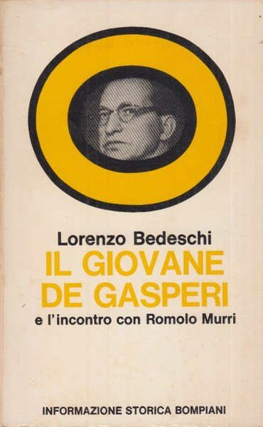 Il giovane De Gasperi e l'incontro con Romolo Murri