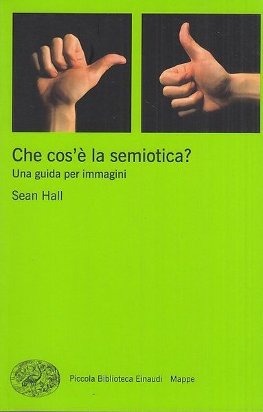 Che cos' la semiotica?