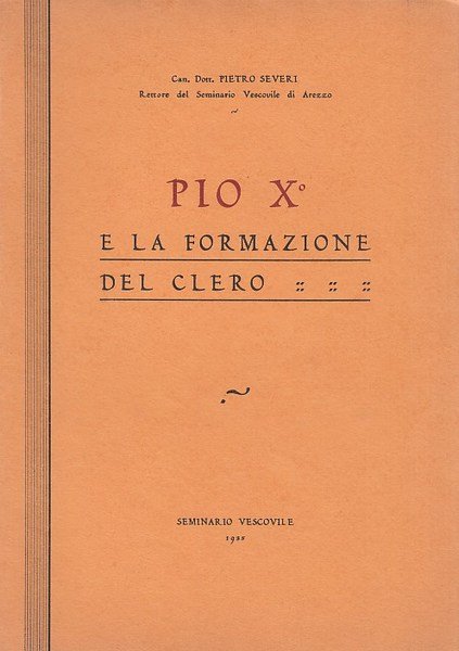 Pio X e la formazione del clero. Discorso pronunziato il … | Immagine Gallery 1
