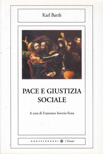Pace e giustizia sociale