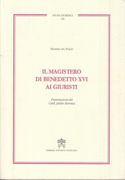 Il magistero di Benedetto XVI ai giuristi