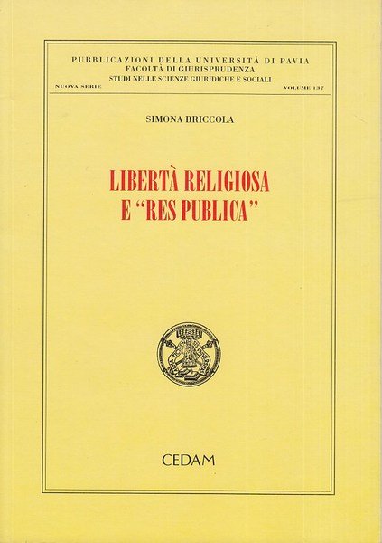 Liberta' religiosa e res publica