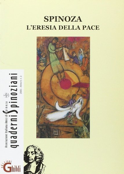 Spinoza. L'eresia della pace-Spinoza e Celan. Lingua, memoria, identità