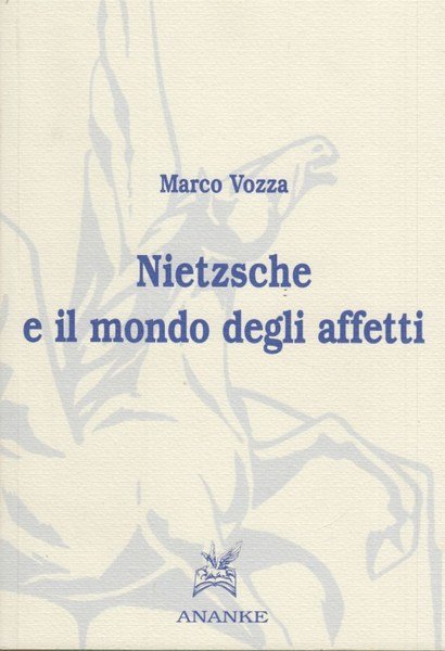 Nietzsche e il mondo degli affetti