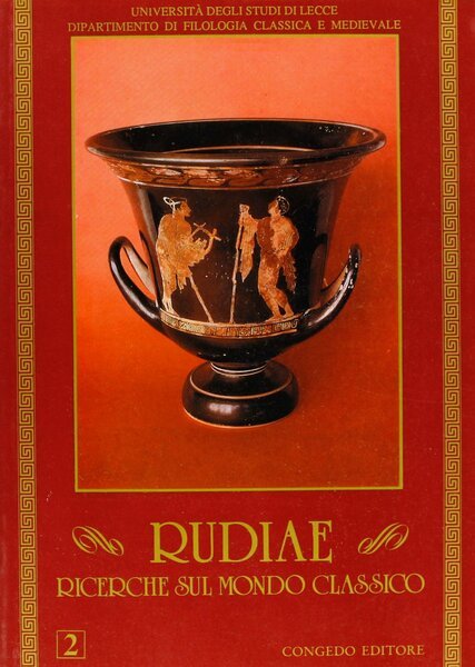 Rudiae. Ricerche sul mondo classico. 2