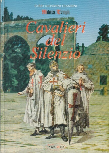 Cavalieri del Silenzio
