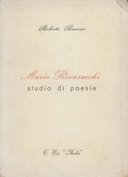 Mario Rivosecchi. Studio di poesia