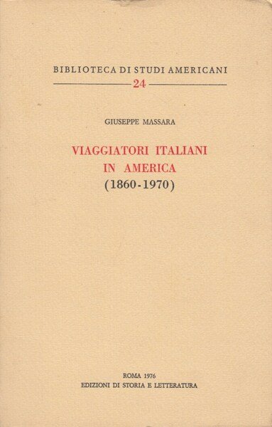 Viaggiatori Italiani in America (1860-1970)