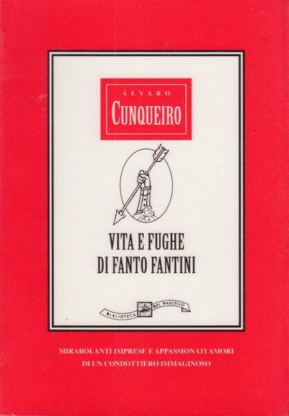 Vita e fughe di Fanto Fantini