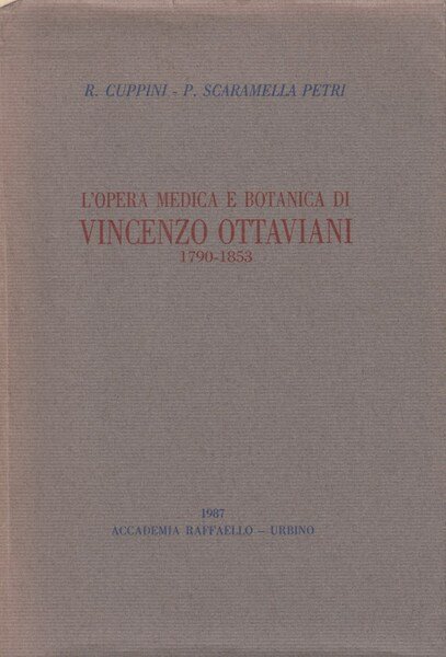 L'opera medica e botanica di Vincenzo Ottaviani 1790-1853