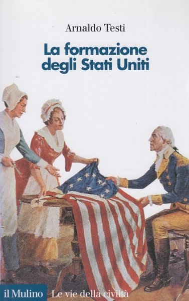 La formazione degli Stati Uniti