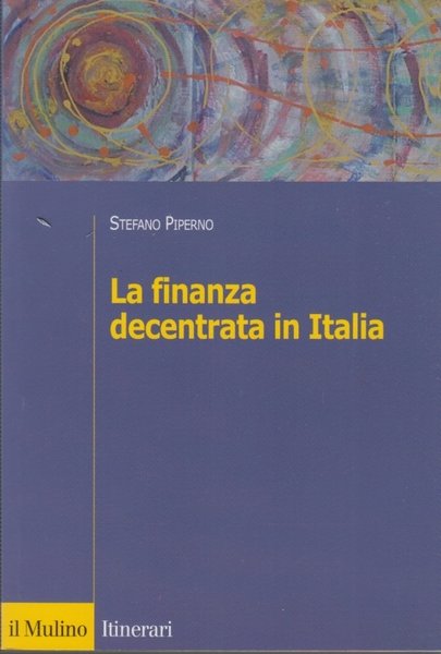 La finanza decentrata in Italia