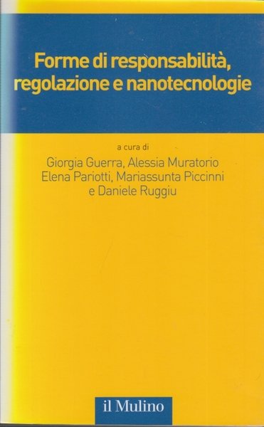 Forme di responsabilit, regolazione e nanotecnologie