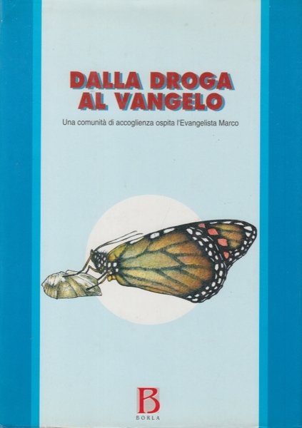 Dalla droga al Vangelo. Una comunit di accoglienza ospita l'Evangelista …