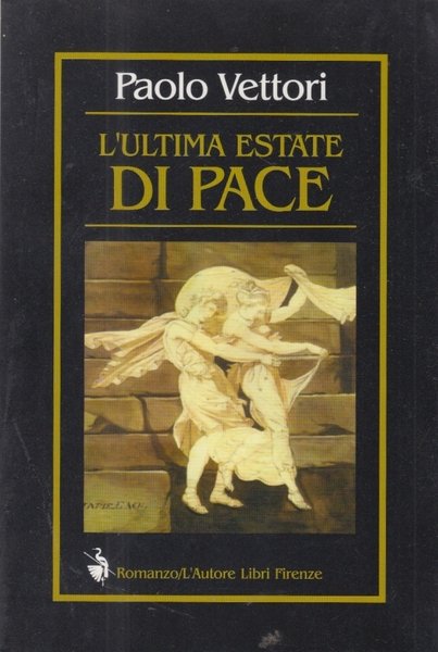 L'ultima estate di pace