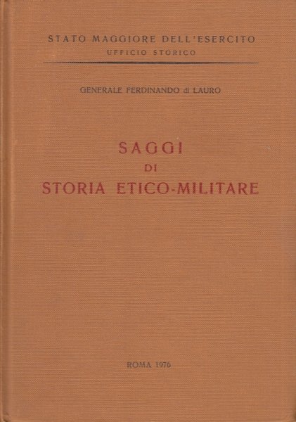 Saggi di Storia Etico Militare