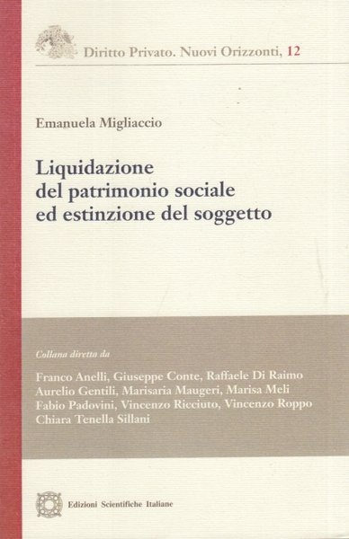 Liquidazione del patrimonio sociale ed estinzione del soggetto