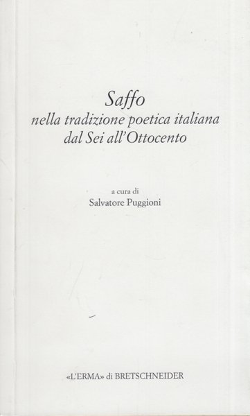 Saffo nella tradizione poetica italiana dal Sei allOttocento