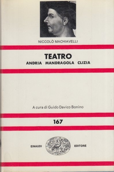 Teatro. Andria Mandragola Clizia
