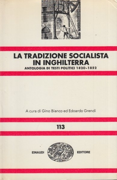 La tradizione socialista in Inghilterra. Antologia di testi politici 1820-1852